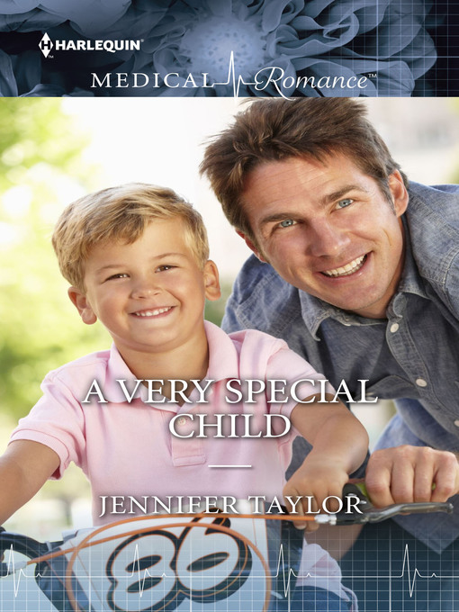 Title details for A Very Special Child by Jennifer Taylor - Available